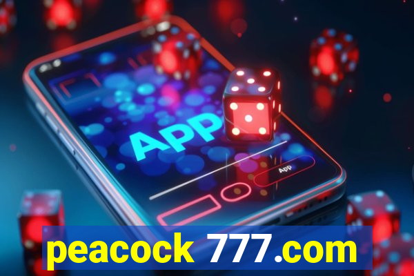 peacock 777.com